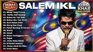 Download lagu Saleem Iklim Full Album Best - Tembang Kenangan Slow Rock Malaysia 90an 🎶 mp3 Download lagu Saleem Iklim Full Album Best - Tembang Kenangan Slow Rock Malaysia 90an 🎶 mp3