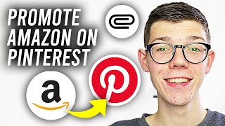 How To Promote Amazon Affiliate Links On Pinterest - Full Guide