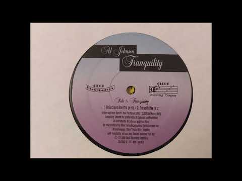 Al Johnson - Tranquility (Smooth Mix)