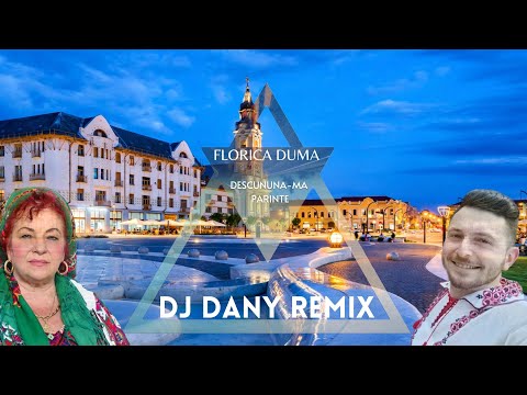 Florica Duma - Descununa-ma parinte (DJ DANY REMIX)