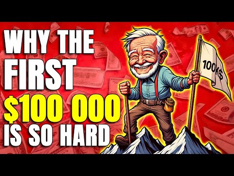 Why the First $100,000 is so Hard