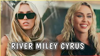 Miley Cyrus New Song River Video