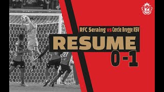 RÉSUMÉ: 🔴⚫ RFC Seraing vs Cercle Brugge KSV 🟢⚫ | 18.10.2022