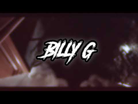 B I L L Y G  - You are my high