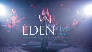 EDEN - Live - She Will Be Loved - Maroon 5