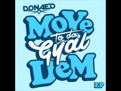 Donaeo ft  Sarkodie   Move to the Gyal dem idontfearhuTV @GetFamiliarGH