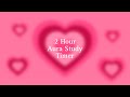 2-Hour Pink Heart Aura Study Timer: Boost Productivity with 45-15-60 Intervals 💖