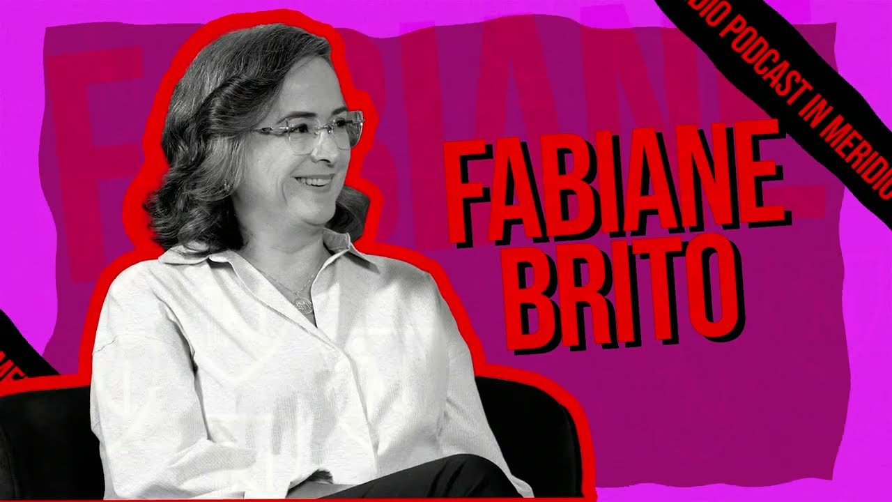 Podcast InMeridio   Fabiane Brito
