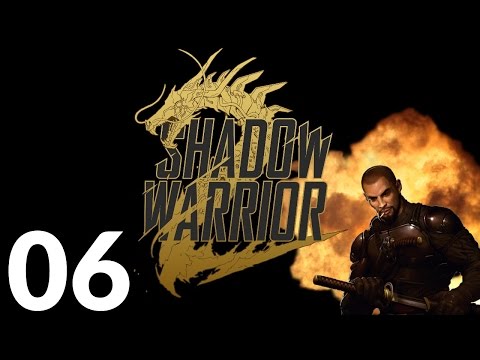 Shadow Warrior 2 PC - Chi-ters  - Part 6 Let's Play Shadow Warrior 2