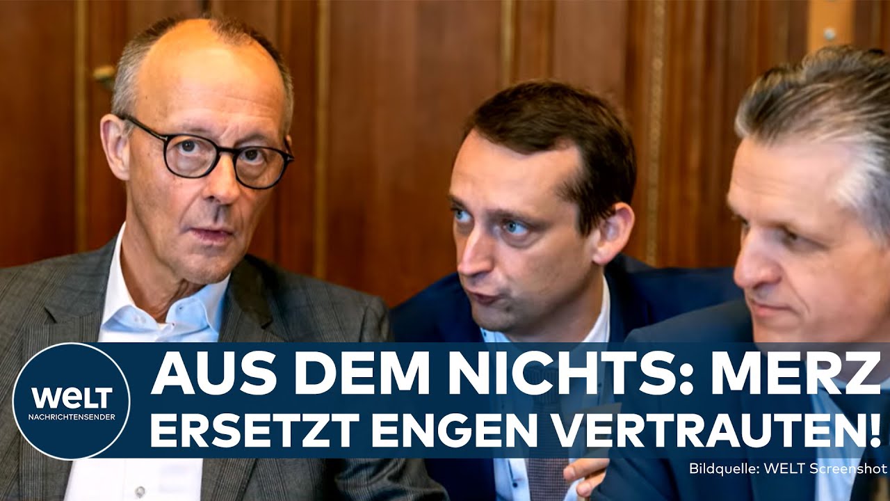 FRIEDRICH MERZ: Überraschende Umstrukturierung! Einer der engsten Kanzler-Vertrauten geht