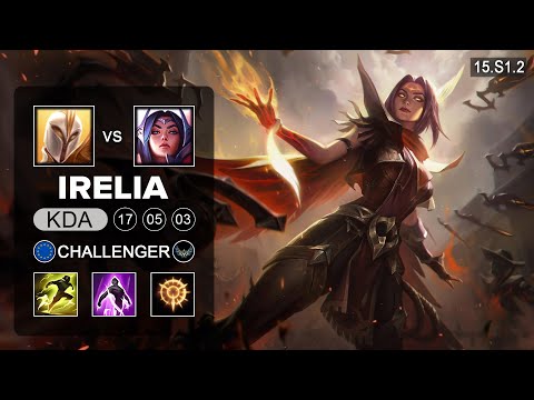 Irelia vs Kayle Mid - EUW Challenger - Patch 15.S1.2 Season 15