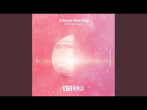 A Brand New Day (BTS World Original Soundtrack) (Pt. 2)