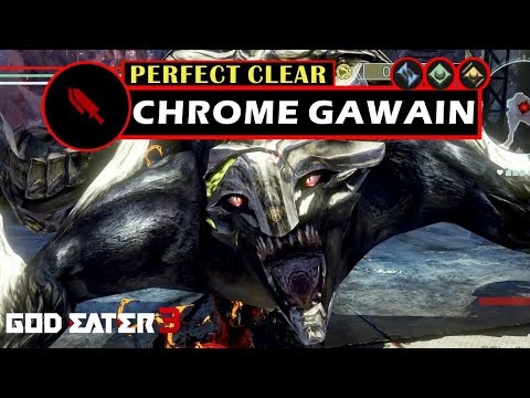 Chrome Gawain Perfect Clear [Short Blade] - God Eater 3