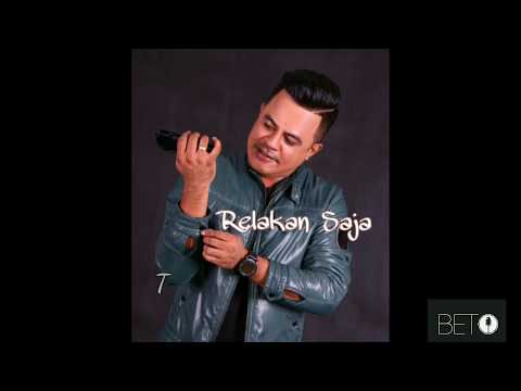 Beto Idol  - Relakan Saja (Official Lyric Video)