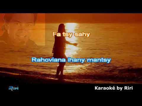 TSY SAHY KIAKA Karaoké by Riri