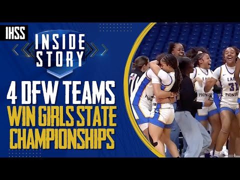 DFW Girls Basketball Triumphs: State Championship Highlights