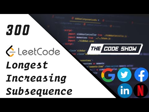 Leetcode 300 Longest Increasing Subsequence