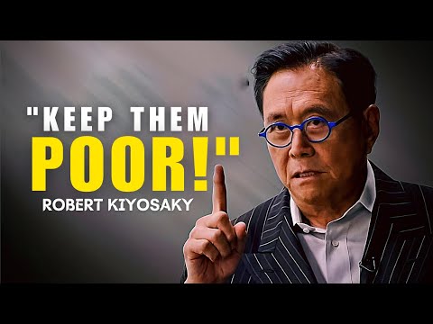 Robert Kiyosaki 2019 - KEEP THEM POOR!