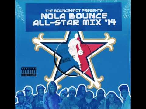 New Orleans Bounce All Star Mix '14