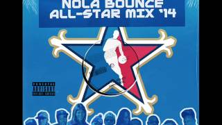New Orleans Bounce All Star Mix '14