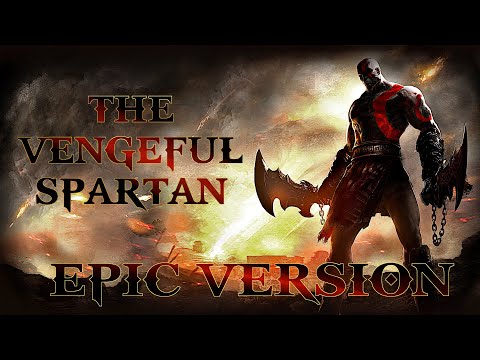 The Vengeful Spartan | God Of War Soundtrack [ EPIC VERSION ]
