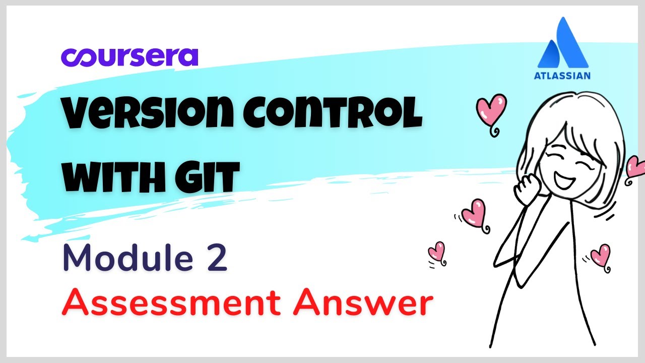 Version Control with Git Module 2 Assessment Answer