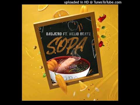 Badjero feat. Helio Beatz - Sopa (2022) (Áudio)