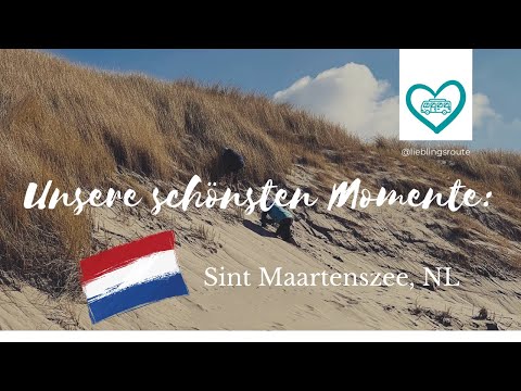 Unsere schönsten Momente in... Sint Maartenszee, Niederlande – Dünen, Meer und Natur pur. Kommt mit!