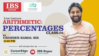 Class-01 || Arithmetic || Percentage(01) || BY: CHANDER KAMAL SIR || IBS INSTITUTE || ROPAR