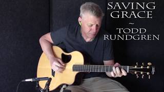 Saving Grace - Todd Rundgren - Fingerstyle Guitar Cover