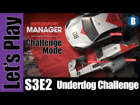 Let's Play: Motorsport Manager - The Underdog Challenge - S3E2 - Hard/Realistic Difficulty!