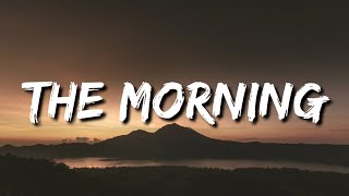 The Weeknd - The Morning (Lyrics)