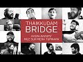 Kadalaadum Mile Sur Mera Tumhara Thaikkudam Bridge Youtube One Nation