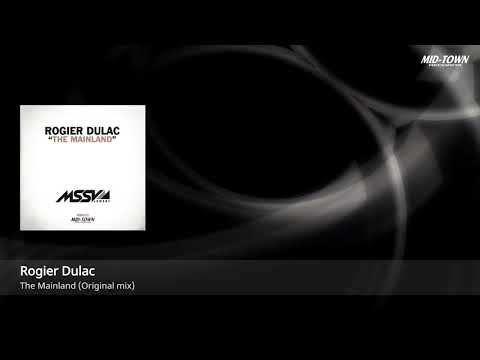 Rogier Dulac - The Mainland (Original mix)