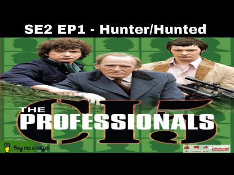 The Professionals (1978) SE2 EP1 - Hunter/Hunted
