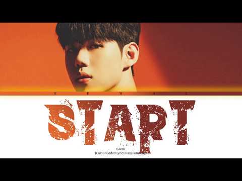 GAHO (가호) - START (시작) 'ITAEWON CLASS OST pt2' (Color Coded Lyrics Han/Rom/Eng)