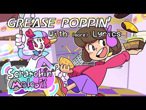 Grease Poppin' WITH (more) LYRICS - Scratchin' Melodii Cover