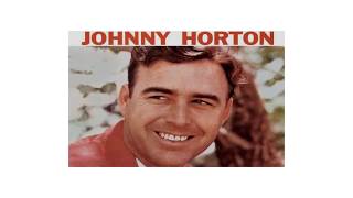 Johnny Horton ~ North To Alaska (Stereo)