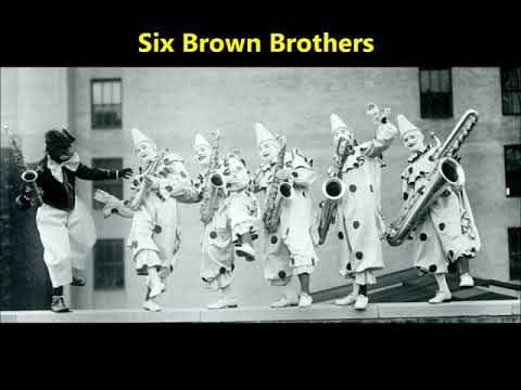 Six Brown Brothers "Comedy Tom"