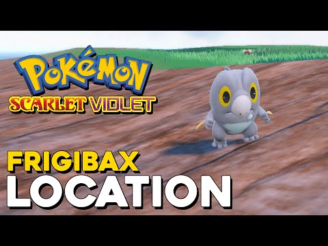 Pokemon Scarlet & Violet Frigibax Location