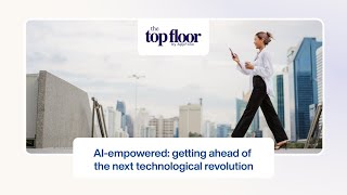 AI-Empowered: Getting Ahead of the Next Tech Revolution with Zack Kass | The Top Floor Podcast