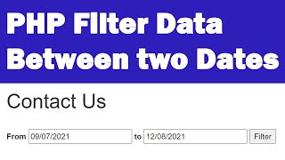 PHP Date Range Filter | PHP Filter Data Between two Dates