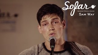 Sam Way - Tiger Love | Sofar London