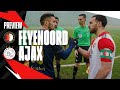 PREVIEW ? | Feyenoord - Ajax | Halve finale #TOTOKNVBBeker