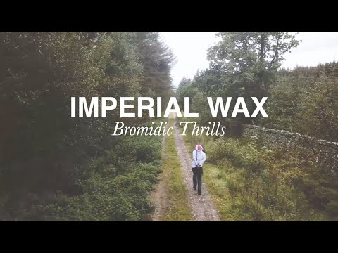 Imperial Wax - Bromidic Thrills (OFFICIAL VIDEO)