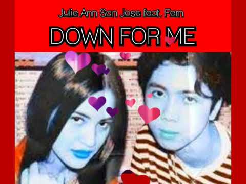 DOWN FOR ME LYRICS | Julie Ann San Jose  feat. Fern