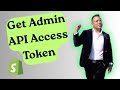 How To Get Admin API Access Token In Shopify APPSeCONNECT Tutorial 2025