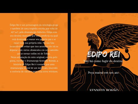 Book trailer - dipo Rei: Releitura do mito original - Pea em um ato de Kennedy Romo