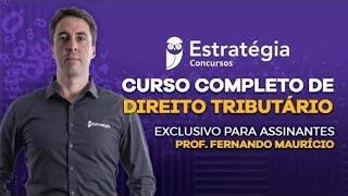 Curso Completo de Direito Tributário - Prof. Fernando Mauricio