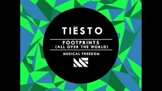 Tiesto feat. Andreas Moe  -- Footprints (All Over The World)